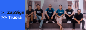 ZapSign faz parte da Truora